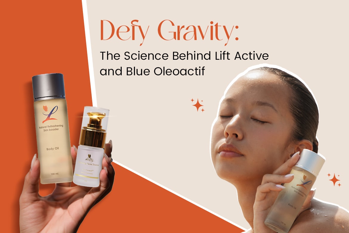 Defy Gravity: The Science Behind Lift Active and Blue Oleoactif