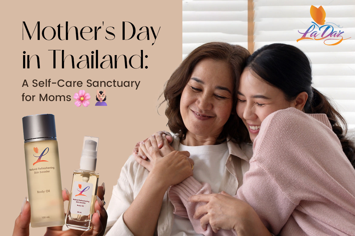 Celebrating Mother's Day in Thailand: Self-Care Tips for Moms