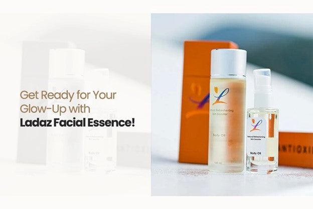 Get Ready for Your Glow-Up with Ladaz Facial Essence!